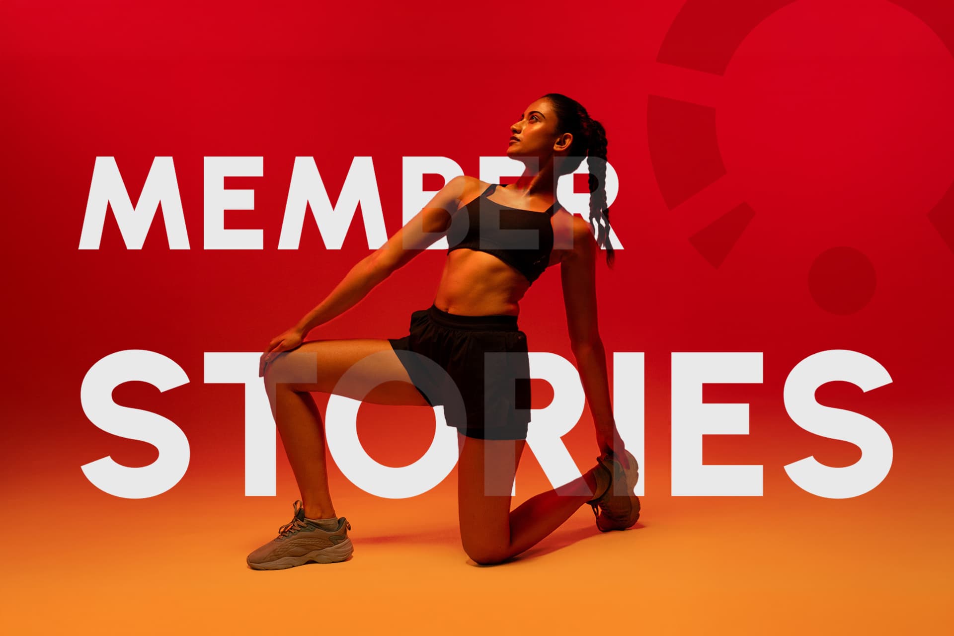 MEMBER STORIES